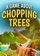 A Game About Chopping Trees