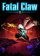 Fatal Claw