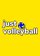 just volleyball