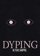 Dyping Escape