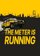 The Meter is Running